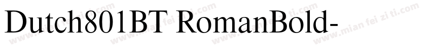 Dutch801BT RomanBold字体转换